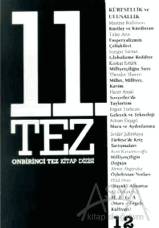 11. Tez Kitap Dizisi Sayı: 12 Küresellik ve Ulusallık