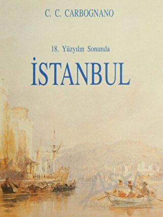 18. Yüzyılın Sonunda İstanbul
