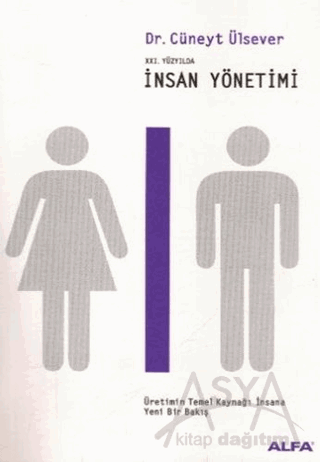 21. Yüzyılda İnsan Yönetimi