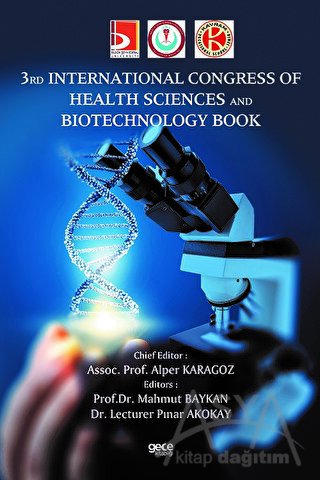 3 rd lntemational Congress of Health Sciences and Biotechnology Book