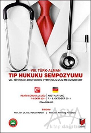 8. Türk - Alman Tıp Hukuku Sempozyomu