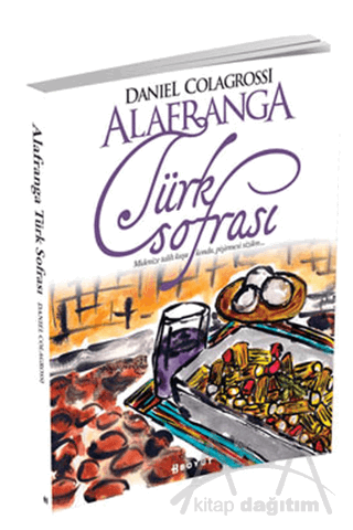 Alafranga Türk Sofrası