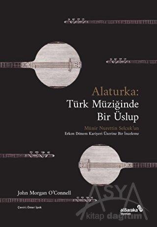 Alaturka: Türk Müziğinde Bir Üslup
