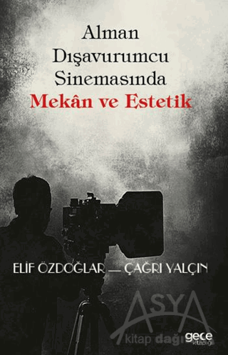 Alman Dışavurumcu Sinemasında Mekân ve Estetik