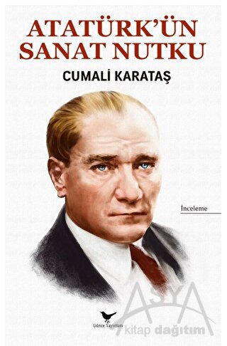Atatürk’ün Sanat Nutku