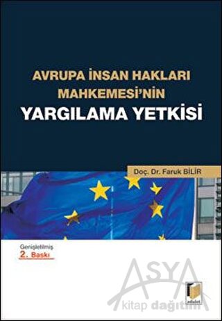 Avrupa İnsan Hakları Mahkemesi'nin Yargılama Yetkisi