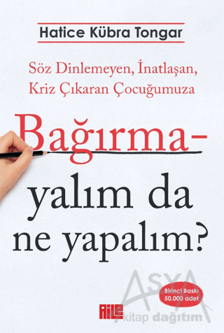 Bağırmayalım da Ne Yapalım?