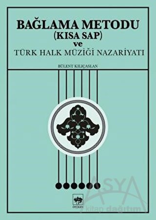 Bağlama Metodu (Kısa Sap) ve Türk Halk Müziği Nazariyatı