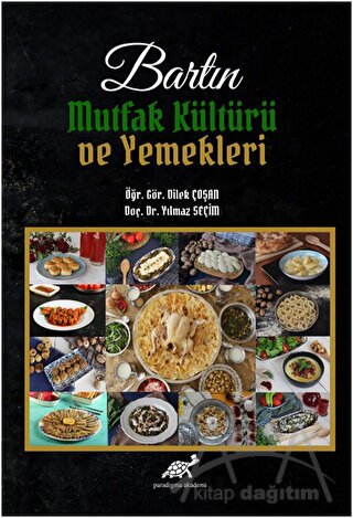Bartın Mutfak Kültürü ve Yemekleri (Ciltli)