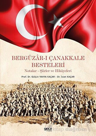 Bergüzar-ı Çanakkale Besteleri