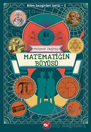 Bilim Gezginleri Serisi 2 - Matematiğin Büyüsü