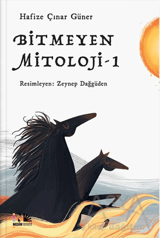 Bitmeyen Mitoloji - 1