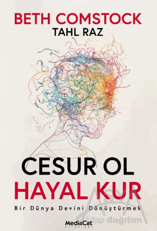 Cesur Ol Hayal Kur