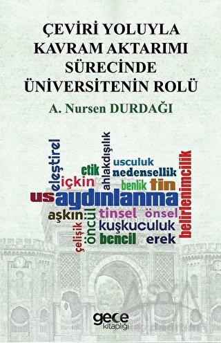 Çeviri Yoluyla Kavram Aktarımı Sürecinde Üniversitenin Rolü