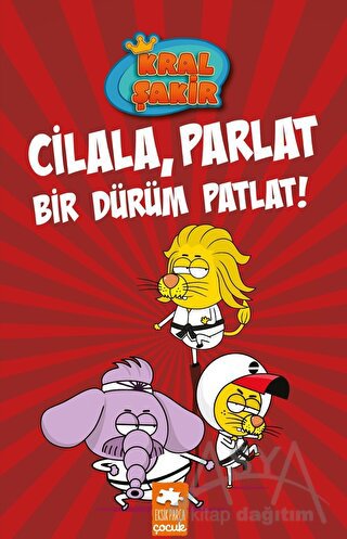Cilala, Parlat Bir Dürüm Patlat! - Kral Şakir 13 (Ciltli)