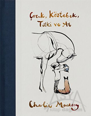 Çocuk, Köstebek, Tilki ve At