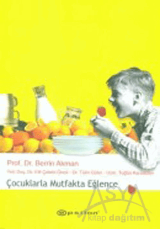 Çocuklarla Mutfakta Eğlence