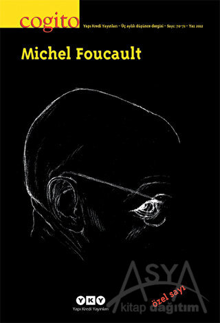 Cogito Sayı: 70 - 71 Michel Foucault