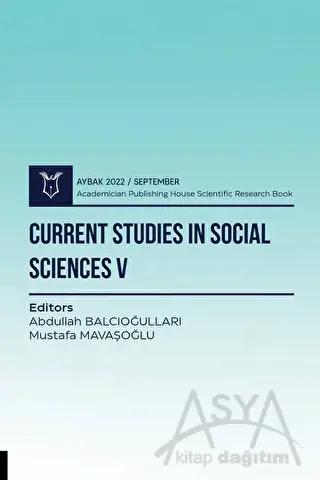Current Studies in Social Sciences V - Aybak 2022 September