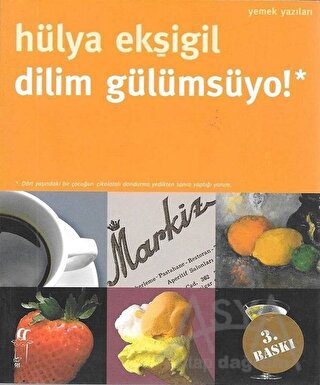 Dilim Gülümsüyo!