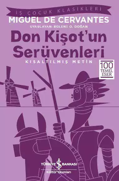 Don Kişot’un Serüvenleri - Kısaltılmış Metin