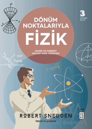 Dönüm Noktalarıyla Fizik