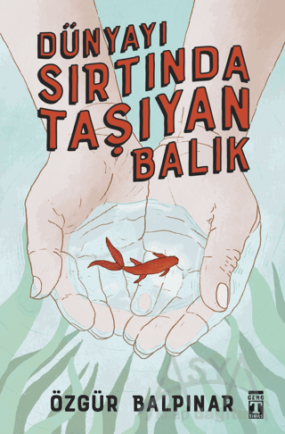 Dünyayı Sırtında Taşıyan Balık