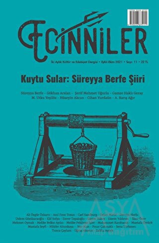 Ecinniler: İki Aylık Kültür ve Edebiyat Dergisi Sayı: 11 Kuytu Sular: Süreyya Berfe Şiiri Eylül - Ekim 2021