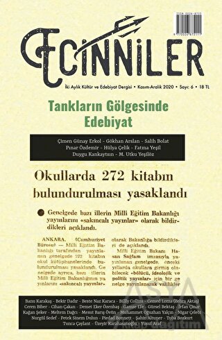 Ecinniler: İki Aylık Kültür ve Edebiyat Dergisi Sayı: 6 Tankların Gölgesinde Edebiyat Kasım - Aralık 2020