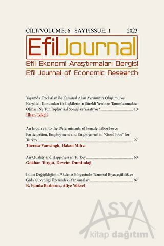 Efil Ekonomi Araştırmaları Dergisi; Cilt: 6 Sayı: 1