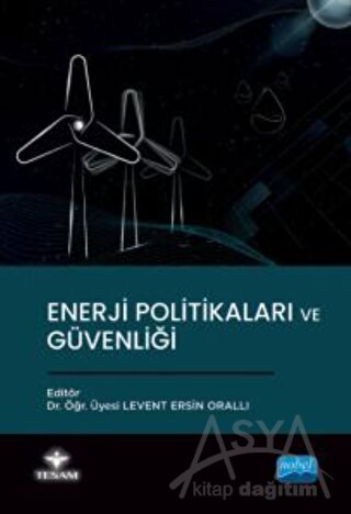 Enerji Politikaları ve Güvenliği