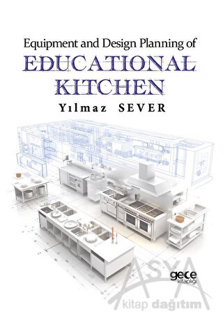 Equipment and Design Planning of Educational Kitchen