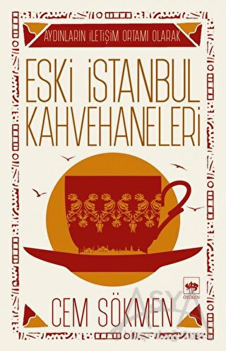 Eski İstanbul Kahvehaneleri