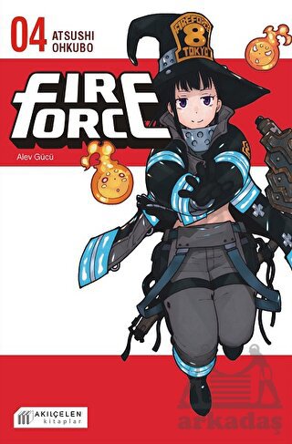 Fire Force - Alev Gücü 4. Cilt