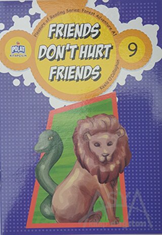 Friends Don't Hurt Friends - 9