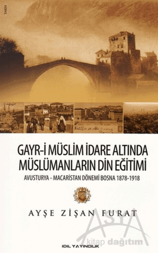 Gayr-i Müslim İdare Altında Müslümanların Din Eğitimi