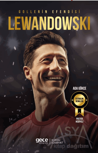 Gollerin Efendisi – Robert Lewandowski