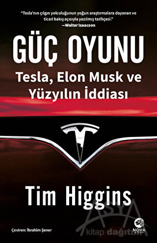 Güç Oyunu: Tesla, Elon Musk ve Yüzyılın İddiası