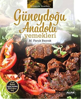 Güneydoğu Anadolu Yemekleri (Ciltli)