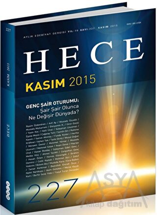 Hece Aylık Edebiyat Dergisi Sayı: 227 - Kasım 2015