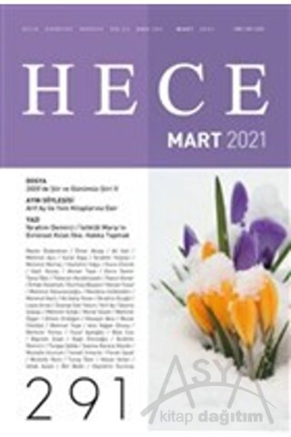 Hece Aylık Edebiyat Dergisi Sayı: 291 Mart 2021