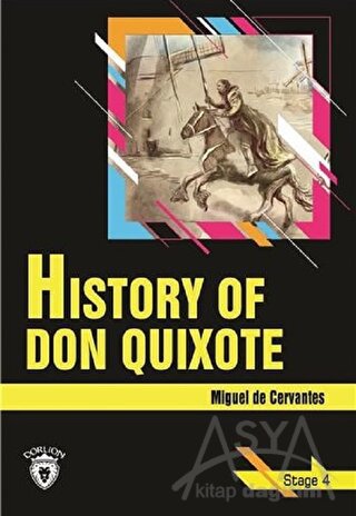 History Of Don Quixote - Stage 4 (İngilizce Hikaye)