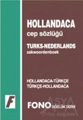 Hollandaca / Türkçe - Türkçe / Hollandaca Cep Sözlüğü