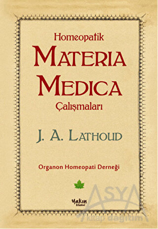 Homeopatik Materia Medica Çalışmaları