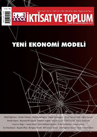 İktisat ve Toplum Dergisi Sayı: 135 Ocak 2022