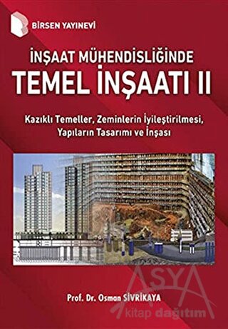 İnşaat Mühendisliğinde Temel İnşaatı 2