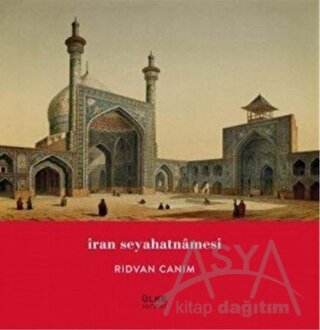 İran Seyahatnamesi
