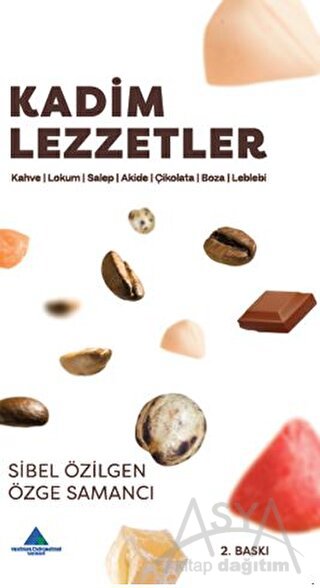 Kadim Lezzetler - 1 (Ciltli)