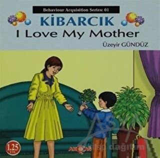 Kibarcık I Love My Mother