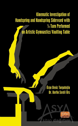 Kinematic Investigation of Handspring and Handspring Sideward With ¼ Turn Performed on Artistic Gymnastics Vaulting Table